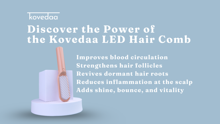 Light Up Your Locks: Discover the Power of the Kovedaa LED Hair Comb