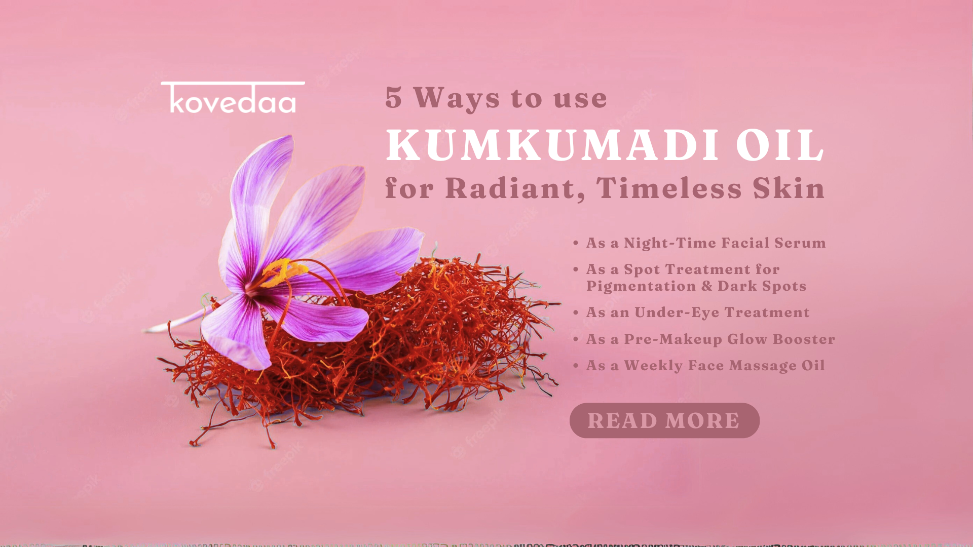 5 Ways to use Kumkumadi Oil for Radiant, Timeless Skin
